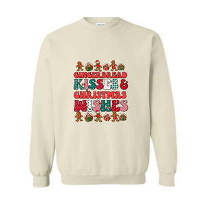 Gingerbread Kisses & Christmas Wishes Sweatshirt, Christmas Crewneck, Gingerbread Sweatshirt, Cute Christmas Sweater, Christmas Gift