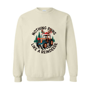 Nothing Runs Like A Reindeere Sweatshirt, Farmer Christmas Sweater, Funny Christmas , Christmas Tractor , Holiday