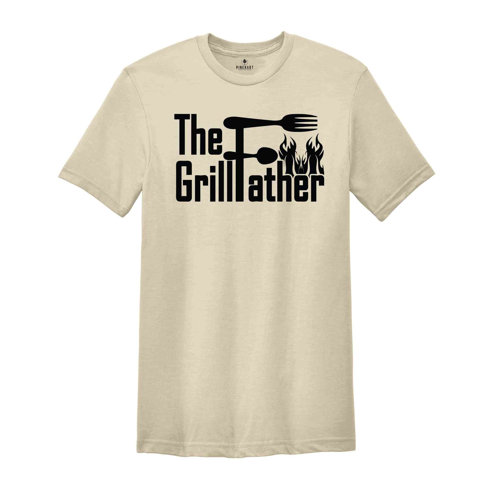 The Grill Fathers Shirt, Funny Dad Shirts, Fathers Day T-Shirt, New Dad Gifts, Funny Fathers Day Gifts, Dad Birthday Shirt