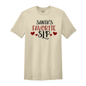 Santa's Favorite SLP Shirt, Speech Language Pathologist, SLP Shirt, Christmas Gift, Christmas Party Tee, Xmas Tee