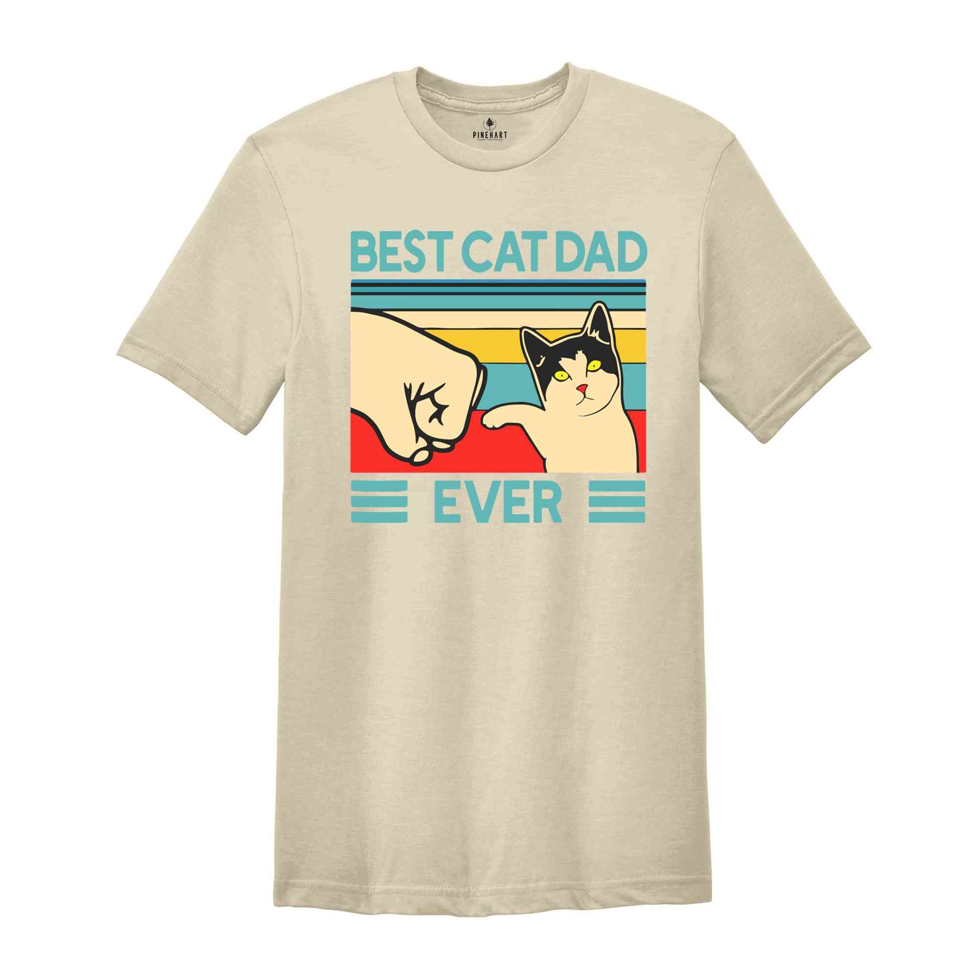 Best Cat Dad Ever Shirt, Cat Dad Gift, Funny Shirt Men, Fathers Day gift, Cat Shirt, Funny Cat Dad Shirt, Cat Lover Gift