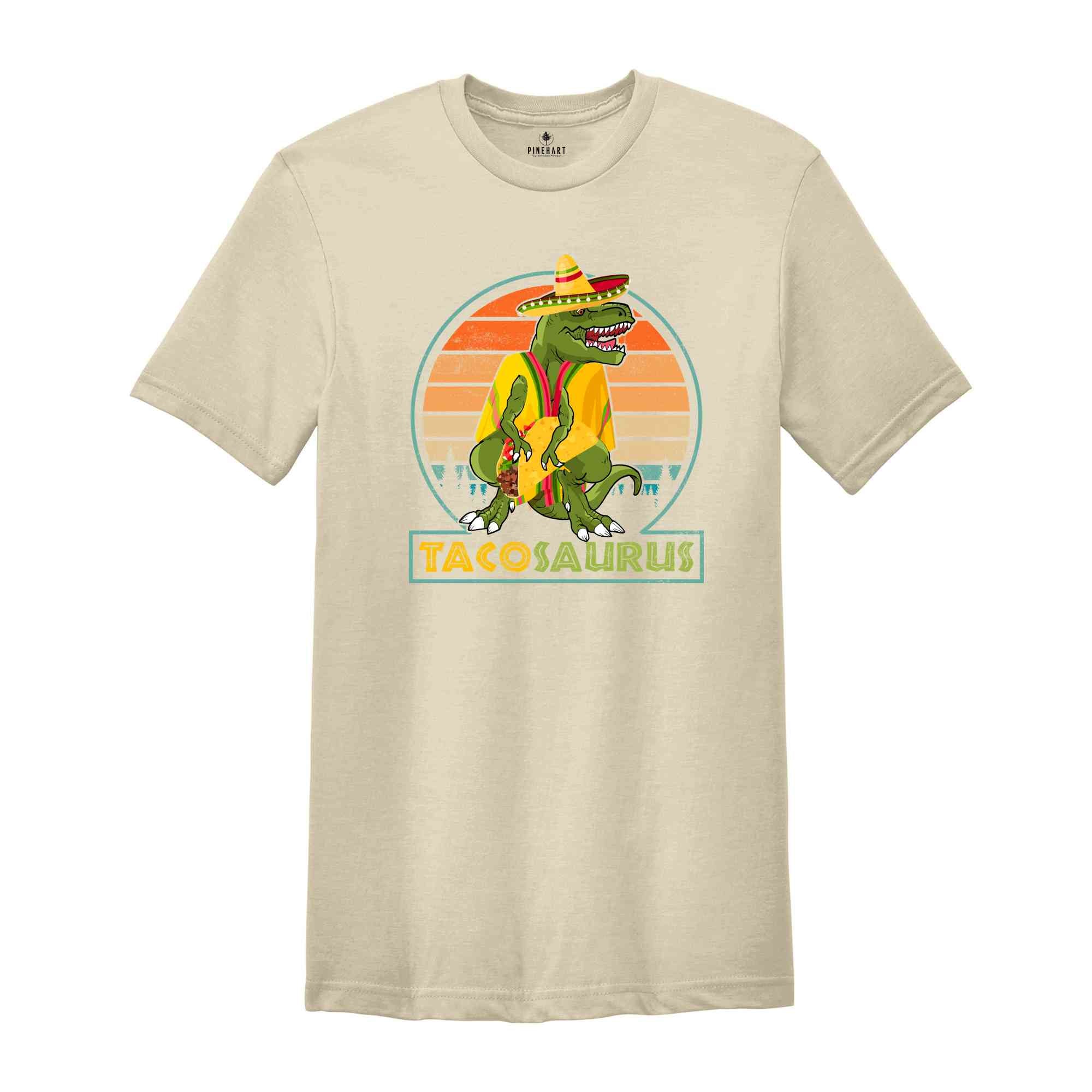 Tacosaurus Shirt Mexican Party Shirt, Dino Shirt, Cinco De Mayo Shirt, Cinco De Mayo Fiesta Shirt, Mexican Party Shirt, Fiesta Squad Shirt