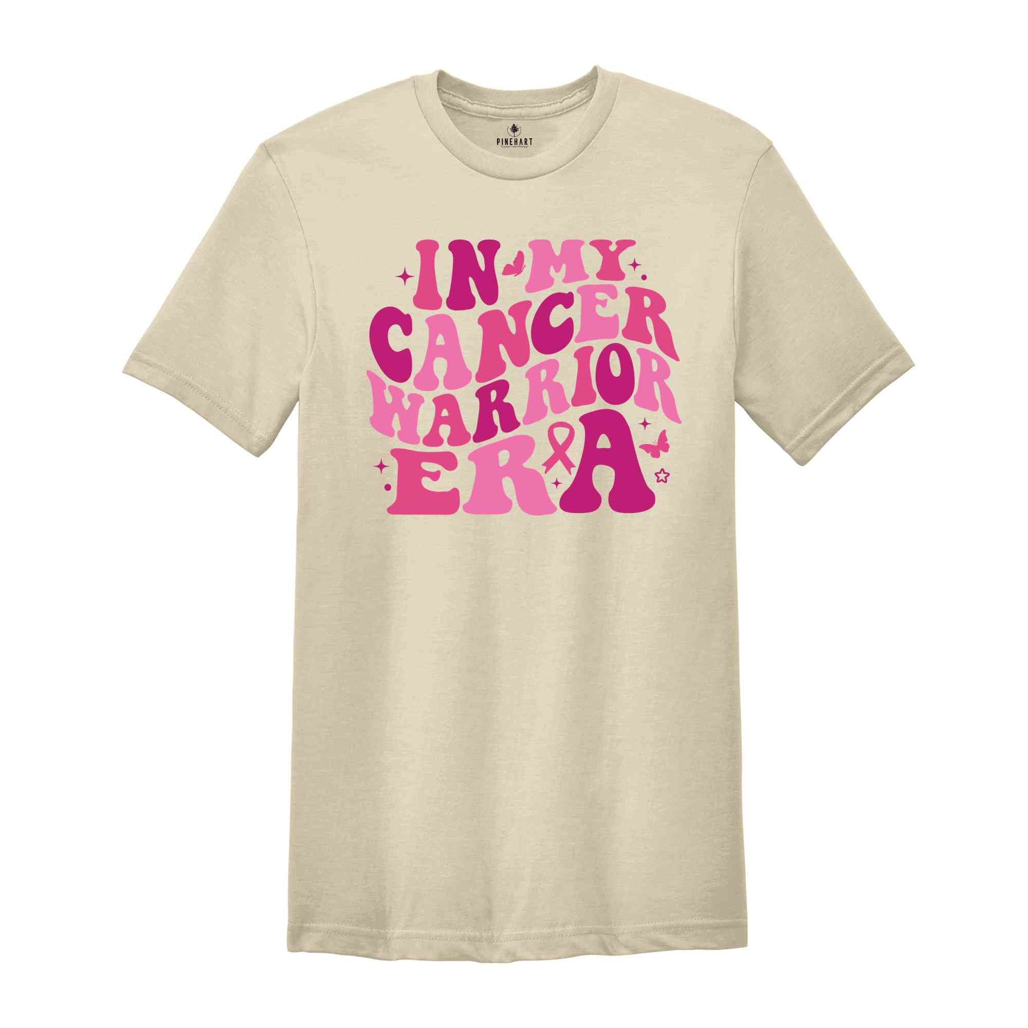 In My Cancer Warrior Era Shirt, Breast Cancer Shirt, Breast Cancer Warrior, Cancer Gift, Fuck Cancer, Cancer Warrior Gift, Awareness Shirt