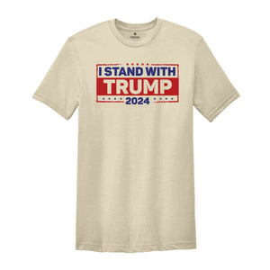 I Stand With Trump Shirt, Trump 2024 Shirt, Trump Support Shirt, Trump Bulletproof Shirt, Election 2024 Shirt, Pro Trump Shirt, Felon 2024