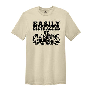 Distracted by Cows T-shirt, Funny Animal Tee, Cow Lover Shirt, Cute Tee, Animal Lover Shirt, Novelty Gift