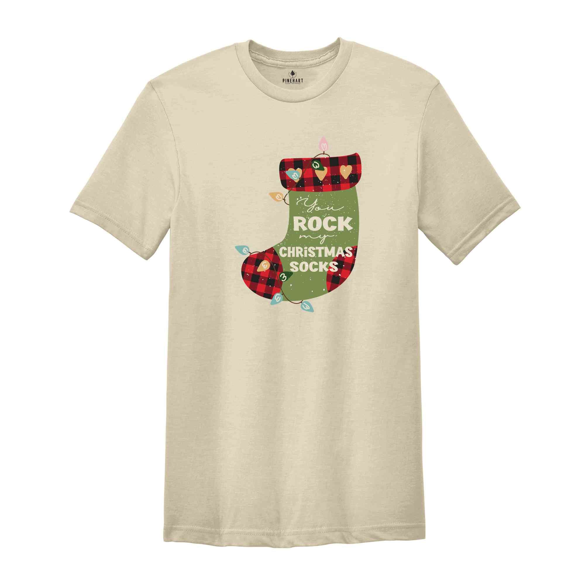 You Rock My Christmas Socks Shirt, Funny Christmas Shirt, Cute Christmas Shirt, Christmas Crewneck, Christmas Pajamas, Christmas Gift