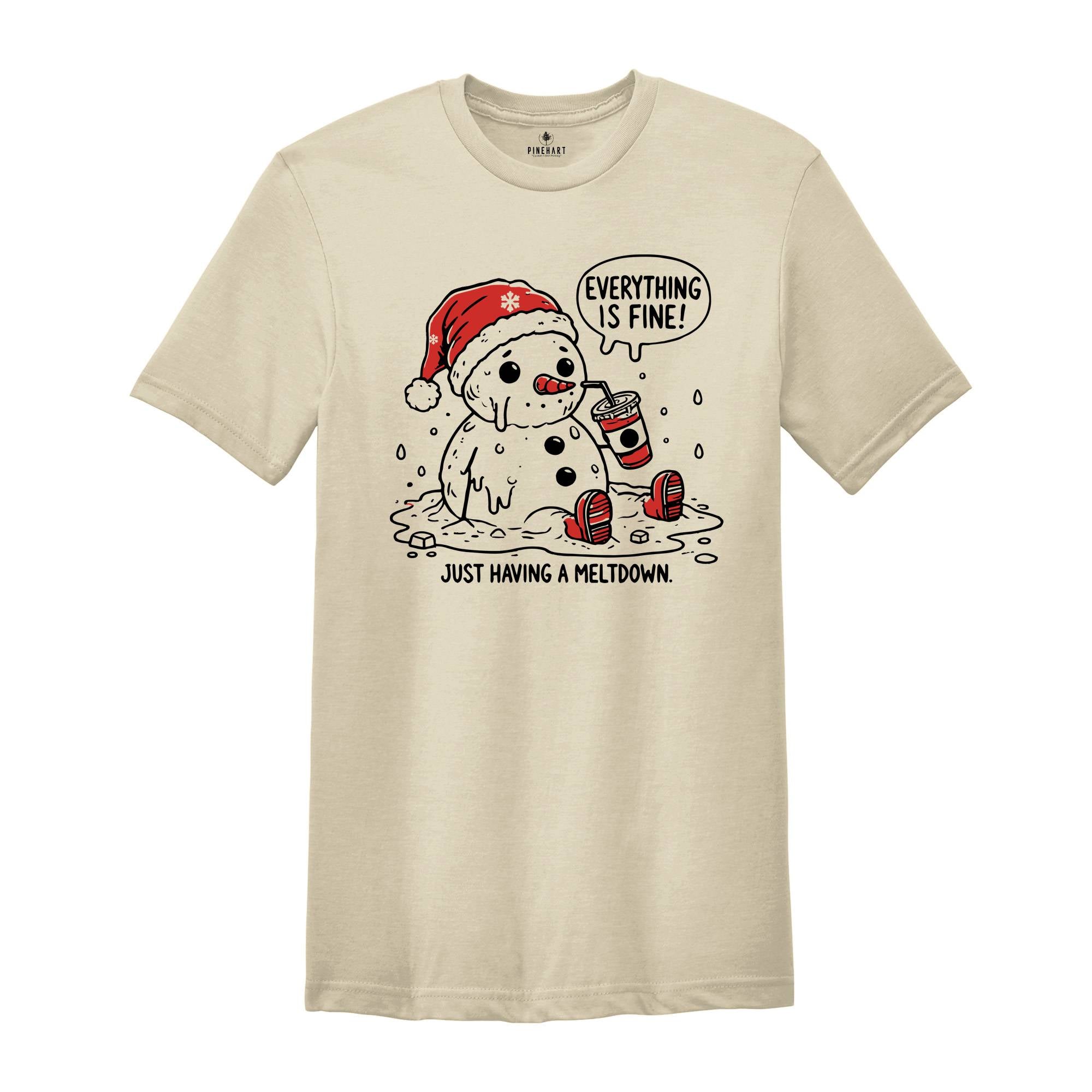 Funny Snowman I'm Having a Meltdown Christmas T-Shirt, Winter Holiday Gift, Christmas Humor Shirt, Humorous Xmas Tee