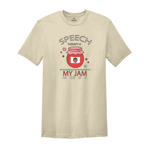 Speech Therapy Is My Jam Shirt, Slp Shirt, Slp Gift, Speech Shirt, Speech Pathologist Shirt, Speech Therapist Gift