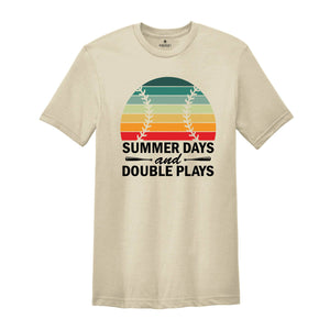 Summer Days and Double Plays Shirt, Baseball Shirt, Vacation Shirt, Baseball Lover Shirt, Game Day Shirt, Sport Shirt, Summertime Tee