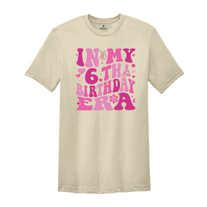 In My 6th Birthday Era Shirt, Birthday Girl Shirt, Cute Birthday Shirt, Kids Birthday Shirt, Six Year Old Shirt, Birthday Party Shirt