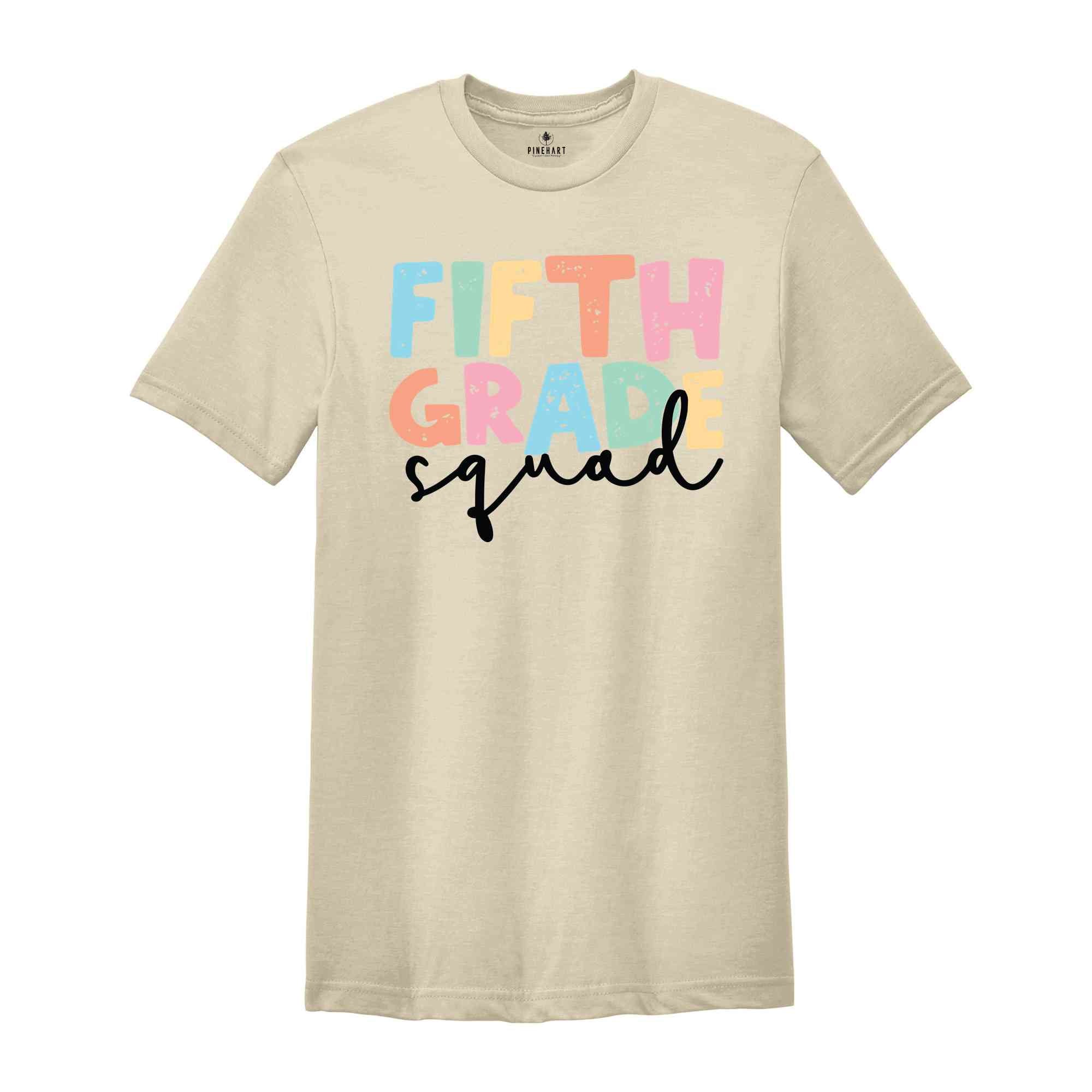 Fifth Grade Squad T-Shirt, 5th Grade Teacher Shirt, Back To School Shirt, Teacher Appreciation Gift, School Shirt