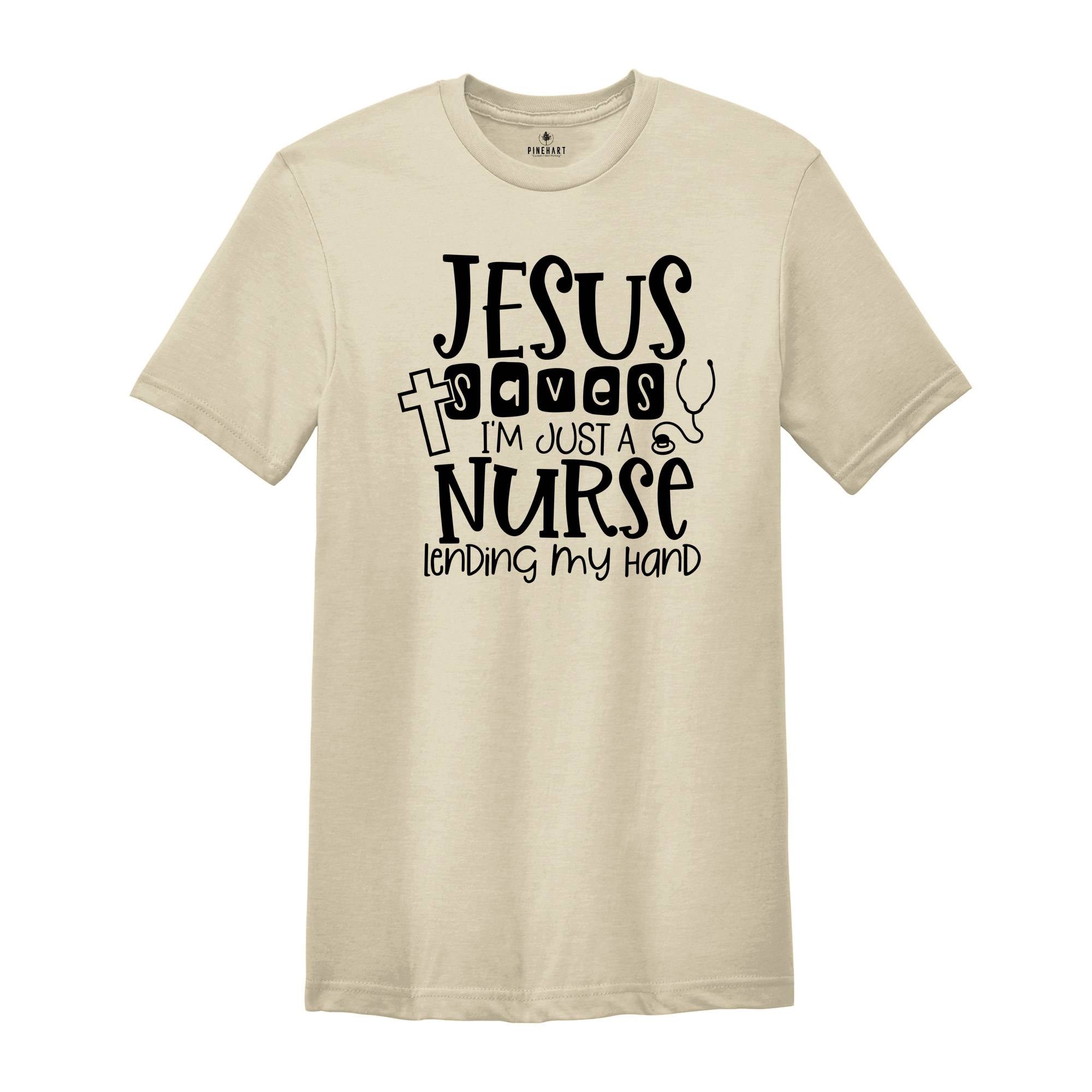 Christian Nurse Shirt, Jesus Saves Tee, Gift For Nurse, Religious Nurse T-Shirt, Lovely Nurse Shirt, Christmas Nurse Tee