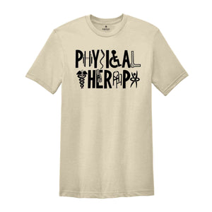 Physical Therapist T-Shirt, Pt Shirt, Physical Therapy, Therapist Shirt, Therapy Assistant Shirt, Gift for Therapist