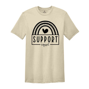 Support Squad, Support Squad Shirt, Support Teacher Shirt, School Support Staff, Support Team, Admin Team Shirt, Office Squad Shirt Gift