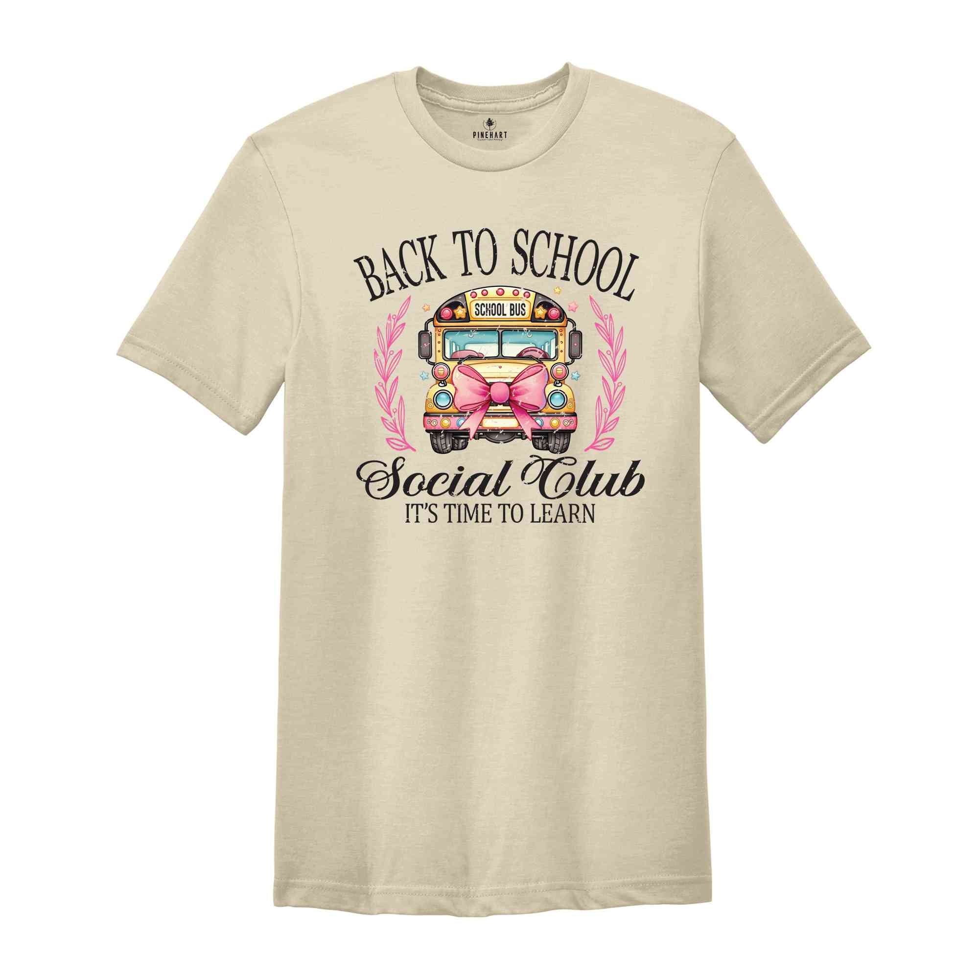 Back To School Social Club Shirt, It's Time To Learn, Back To School Shirt, School Shirt, Back To School Gift, Preschool Shirt