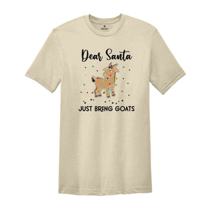 Dear Santa Just Bring Goats Christmas T-Shirt, Goat Shirt, Funny Goat, Funny Christmas Animal Tee, Christmas Pajamas