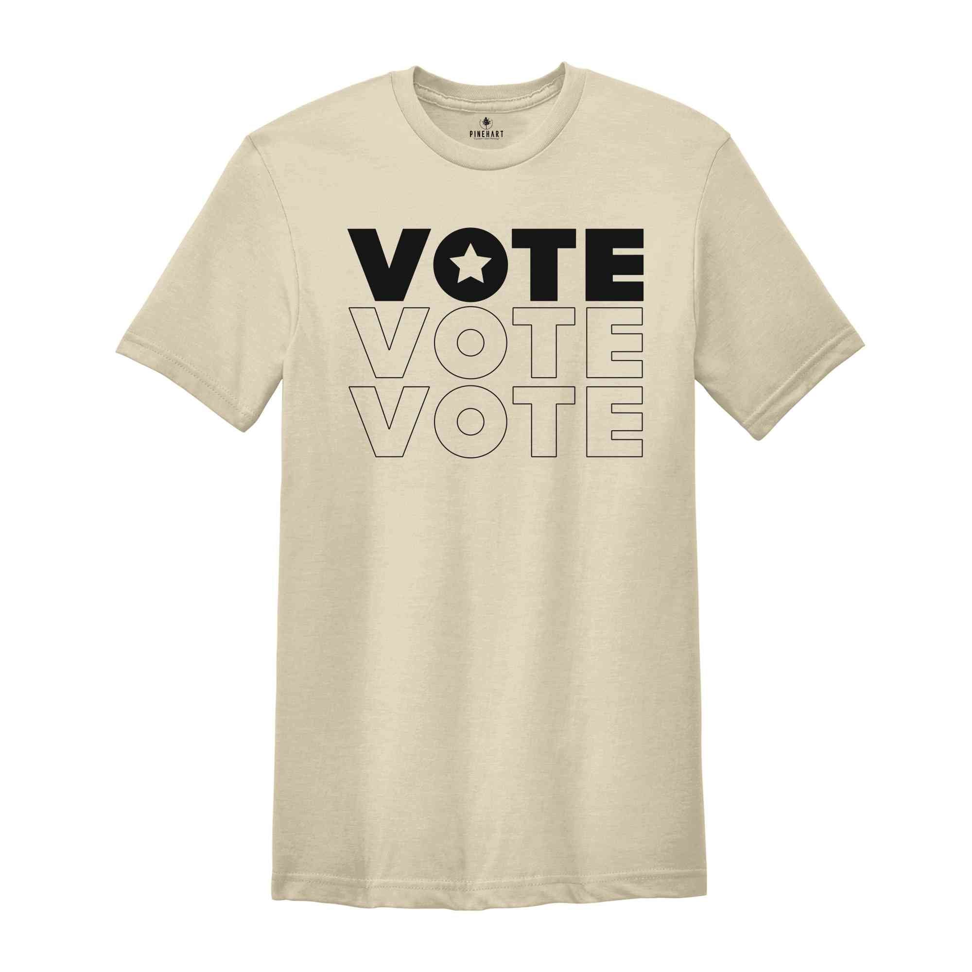 Vote Shirt, Politics Shirt, Election Shirt, Voting Shirt, Election 2024 Shirt, Vote Shirt Gift, President Shirt