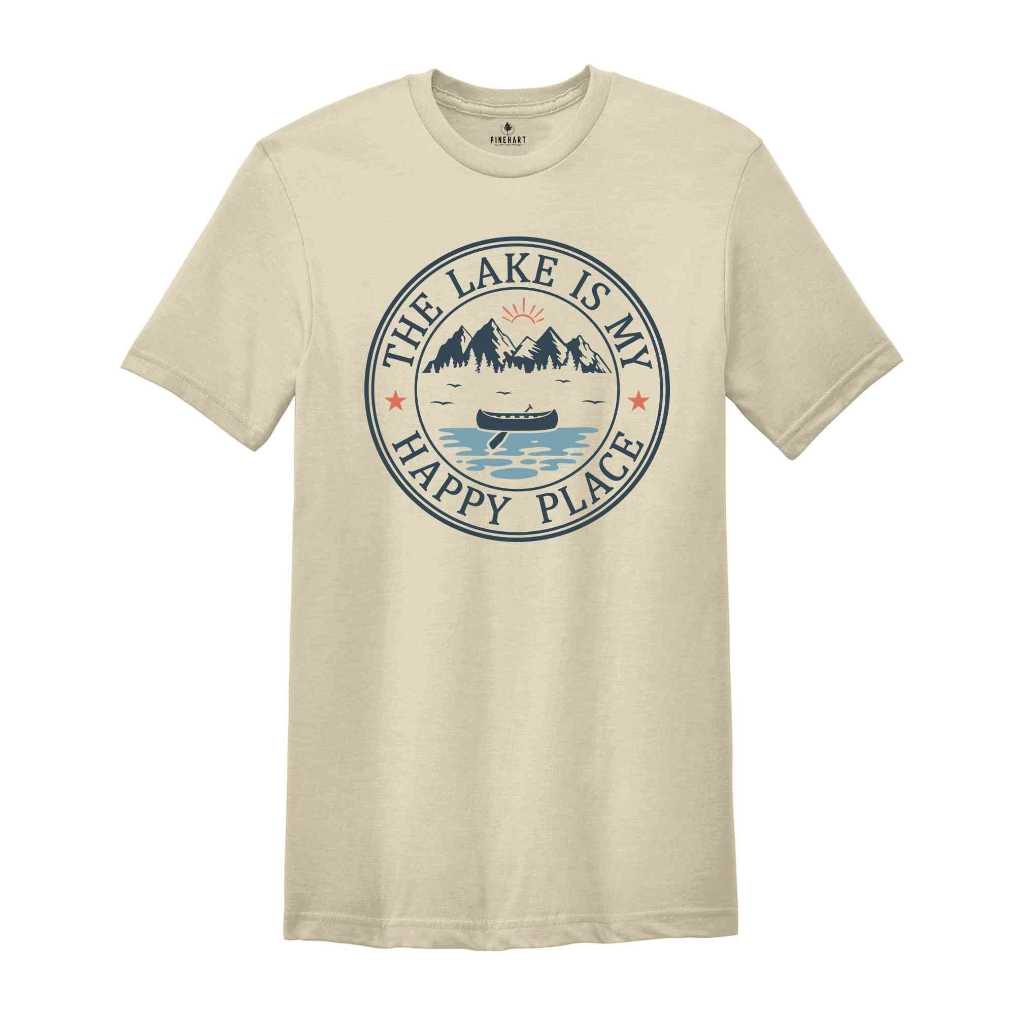 The Lake Is My Happy Place Shirt, Adventurer Shirt, Summer Shirt, Lake Day Shirt, Sun Rays, Lake Trip Tee, Camper Shirt, Nature Lover Shirt