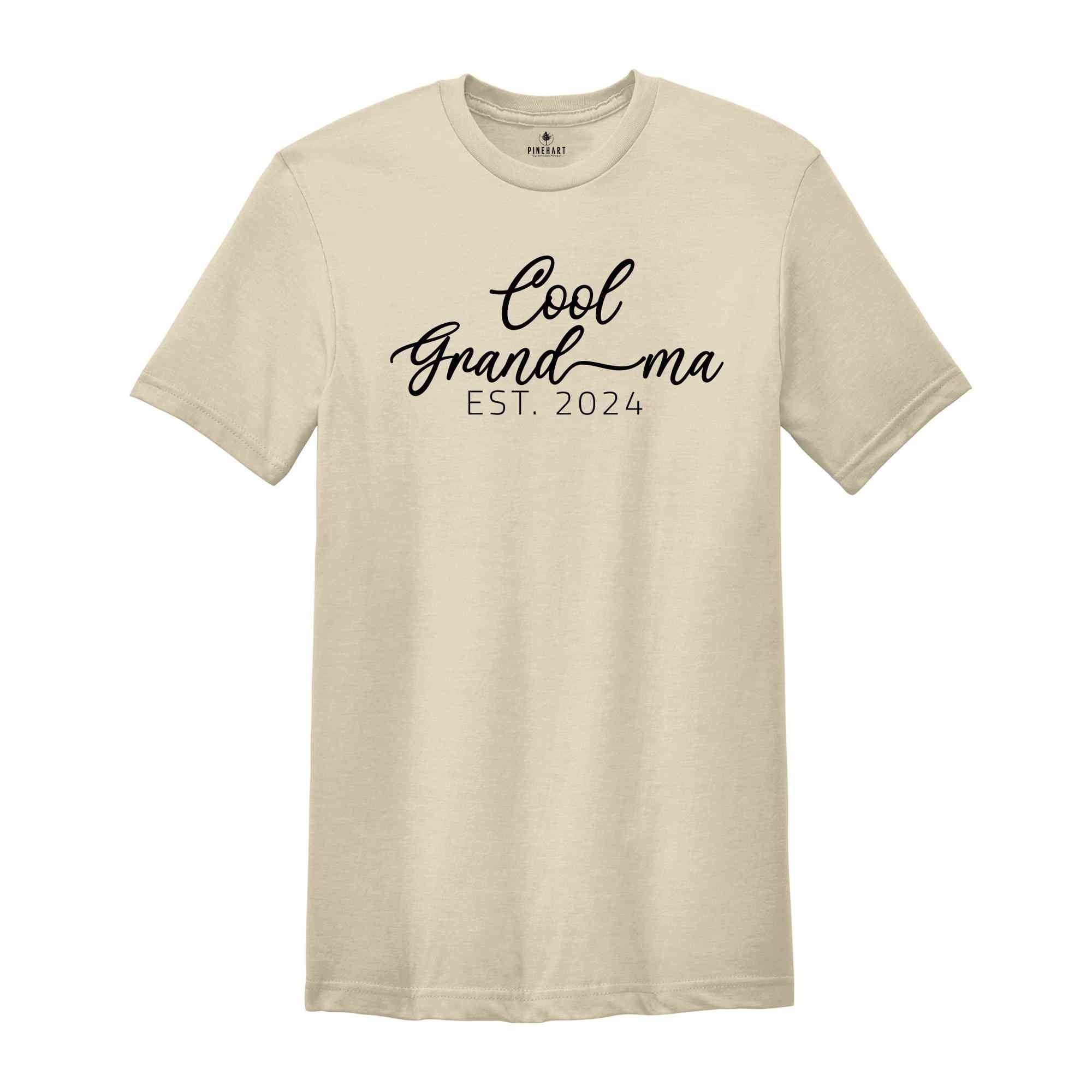 Cool Grandma EST. 2024 Shirt, Grandma Shirt, Gift for Grandma, Mother’s Day Gift, Gift for Mom, Mother’s Day Shirt, Cool Nana Shirt