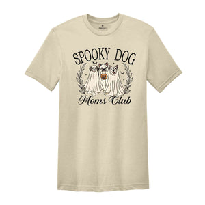 Spooky Dog Moms Club Shirt, Cute Halloween Shirt, Animal Lover Shirt, Dog Mom Shirt, Halloween Gift, Dog Ghost Shirt, Spooky Season Shirt