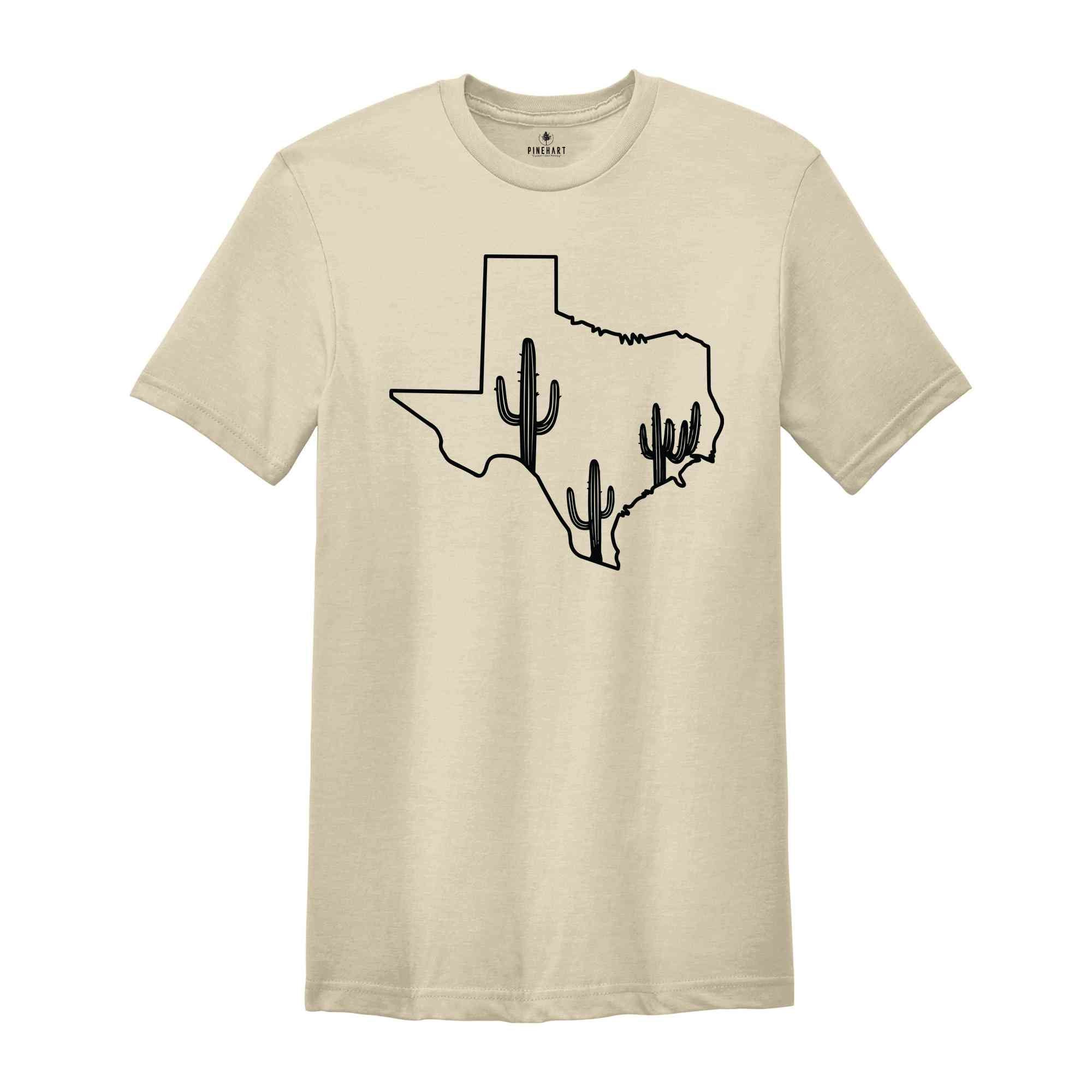 Texas Map Shirt, Texas Cactus Shirt, Texas Home Shirt, Home State Shirt, Texas Girl Shirt, Texas Lover Gift, Cactus Shirt, Southern Shirt