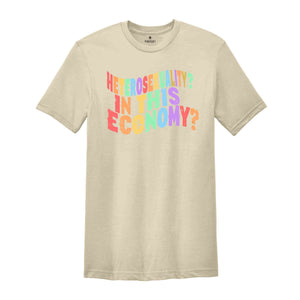 Heterosexual Shirt, LGBTQ T-Shirt, Funny Gay Shirt, Pride Month Shirt, LGBTQ Ally Shirt, Non-Binary Shirt, Gay Pride Shirt