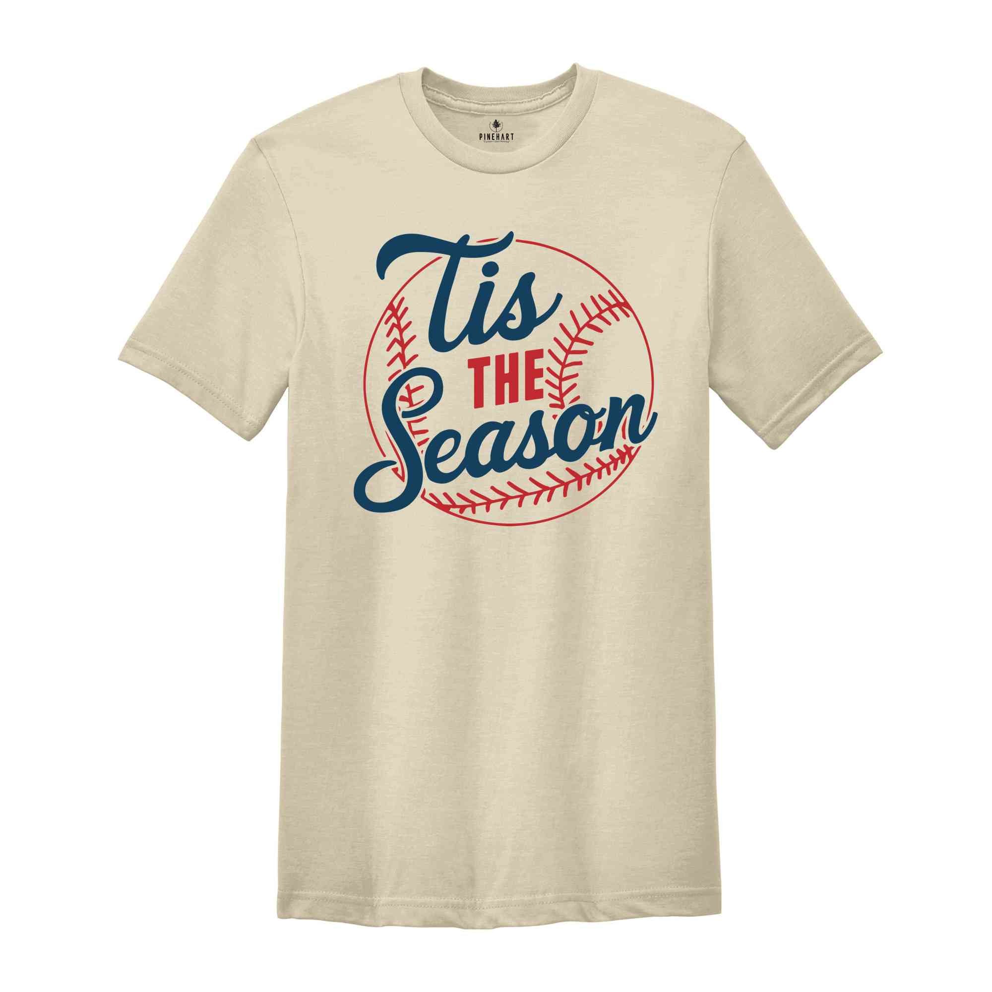 Tis the Season Baseball Shirt, Women's Aesthetic Baseball Sweatshirt, Baseball Player Gifts, Baseball Mom Shirt, Baseball Team Tshirt