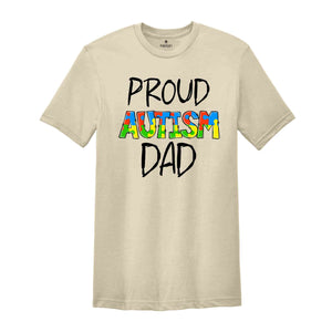 Proud Autism Dad Shirt, Autism Awareness Shirt, Autistic Pride Shirt, Dad Shirt, Autism Day Shirt, Autism Puzzle Shirt