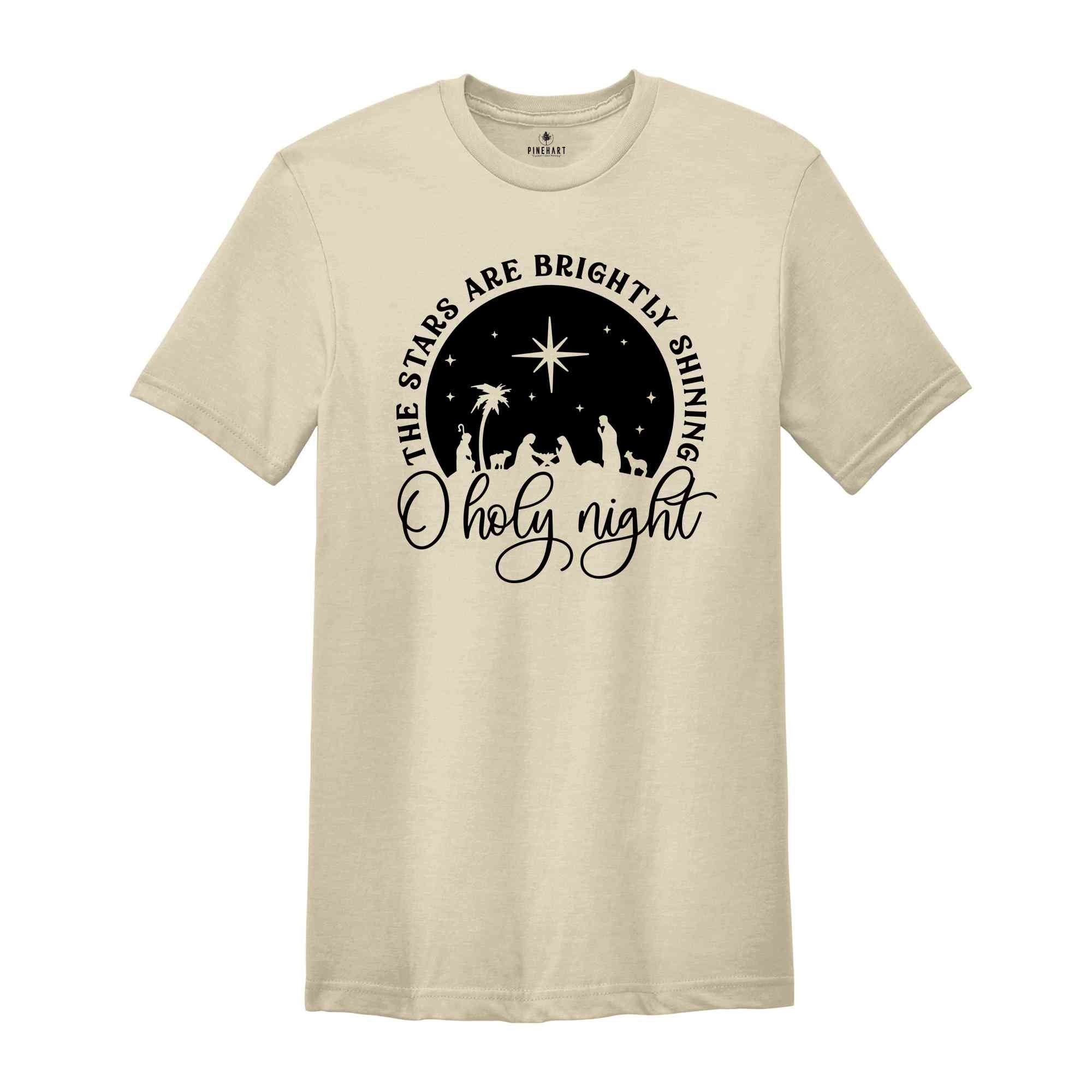 O Holy Night Shirt Cute Christmas Shirt, Christian Christmas Shirt, Jesus Christmas Shirt, Nativity Shirt, Christmas Gift