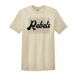 Team Mascot Shirt, Rebels Team Shirt, Rebels Team Spirit Shirt, Rebels Fan Shirt, Rebels School Shirt, Rebels School Spirit