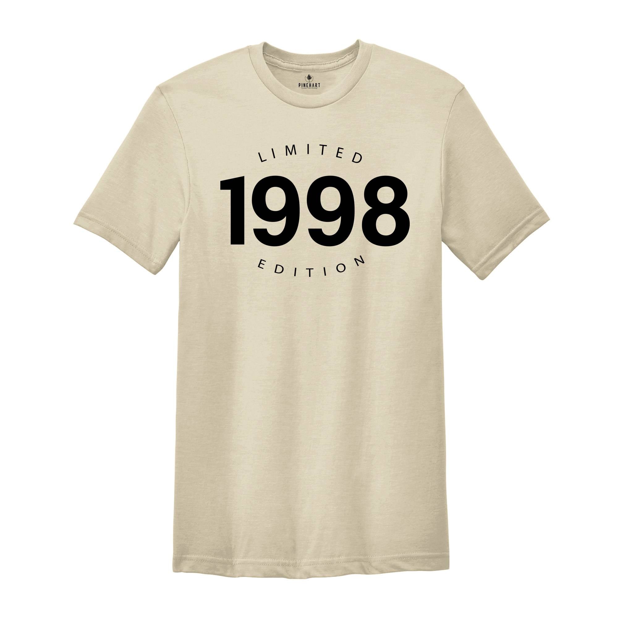 1998 Limited Edition Shirt, 26Th Birthday Shirt, 1998 Shirt, Funny 26Th Birthday Gift, Limited Edition Shirt, Birthday Shirt