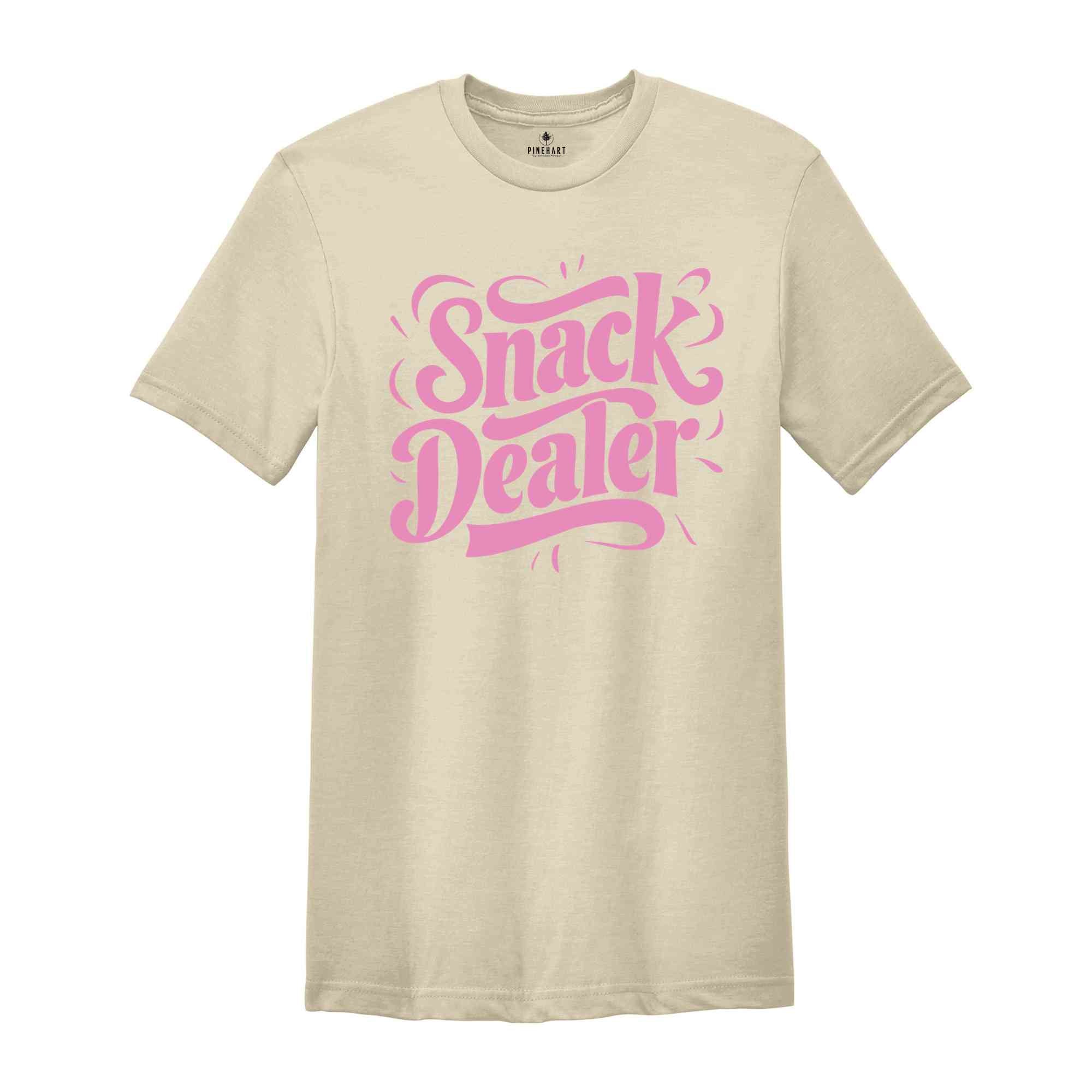 Snack Dealer Mom Shirt, Snack Shirt Funny Mom Shirt, Funny Mom Shirt, new mom shirt, Gift For Mom, New Mom Gifts