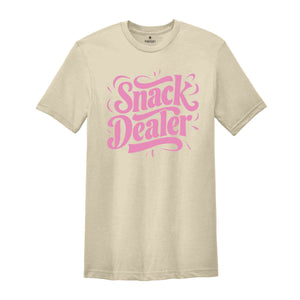 Snack Dealer Mom Shirt, Snack Shirt Funny Mom Shirt, Funny Mom Shirt, new mom shirt, Gift For Mom, New Mom Gifts