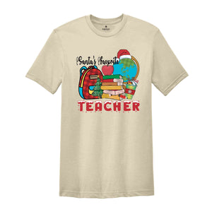 Santa's Favorite Teacher Shirt, Teacher Christmas Shirt, Teacher Gift, Christmas Gift, Holiday Shirt, Christmas Party Shirt, Happy Christmas