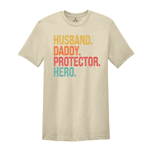 Husband Daddy Protector Hero Shirt, Father's Day Shirt, Cute Mens Gift, Gift for Father, Gift for Husband, Best Dad Shirt, Gift for Dad