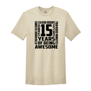 15th Birthday Shirt, 15 Years old Shirt, 15th Birthday Gift, Birthday Party Shirt, Born In 2008 Shirt, Hello Fifteen Sh