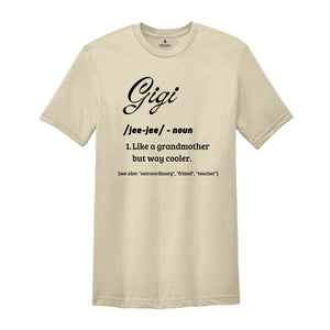 Gigi Definition Shirt, Gift For Grandma, Gigi T-Shirt, Grandma Shirt, Cool Nana Shirt, Grandma Gift, Mother's Day Gift, Grandmother Shirt