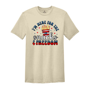 Here for Snacks, Freedom, and Fun, Patriotic Shirt