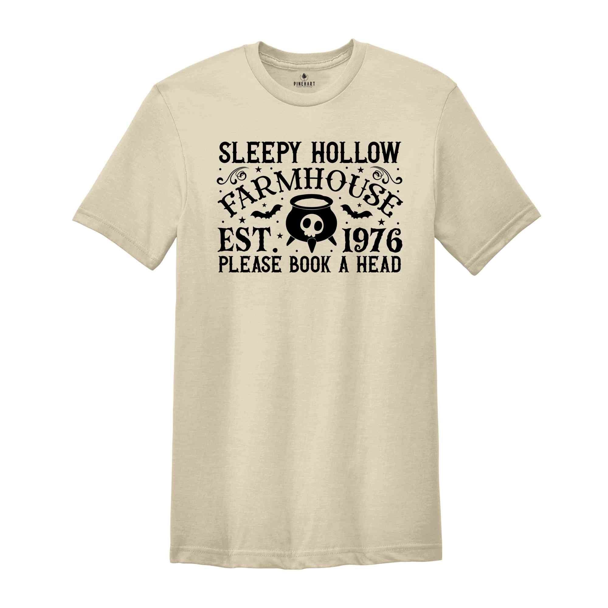 Sleepy Hallow Farmhouse Est. 1976 Please Book A Head Shirt, Halloween Shirt, Spooky Pumpkin Shirt, Halloween Party Shirt