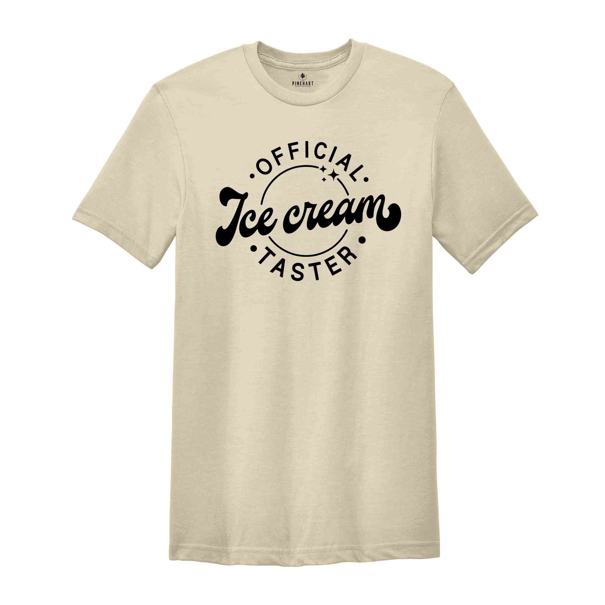 Official Ice Cream Taster Shirt, Summer Shirt, Ice Cream Lover Shirt, Ice Cream Beach, Ice Cream Gift, Summer Gift, Summer Lover Shirt