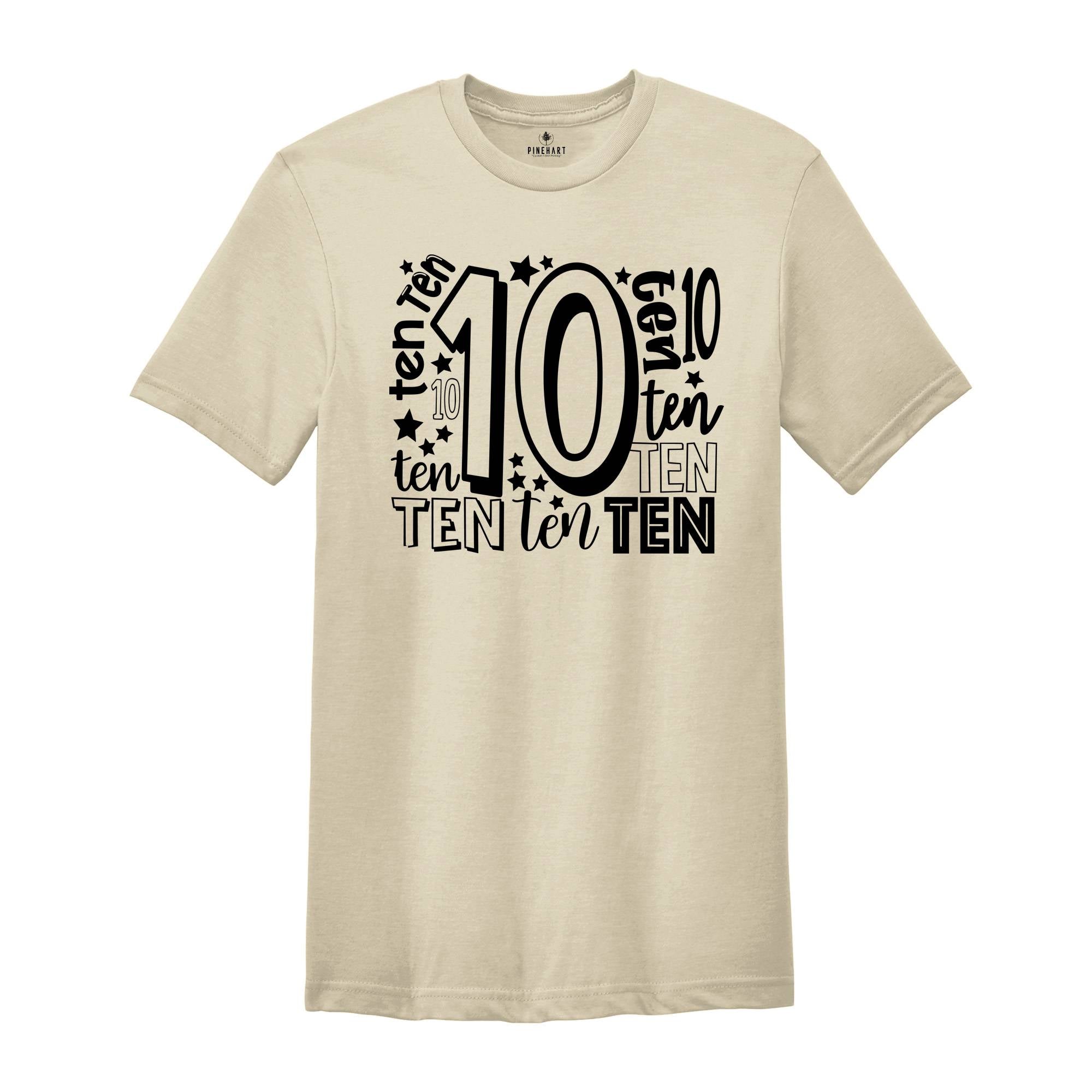 10th Birthday Shirt, Ten Birthday Shirt, 10 Years Old Shirt, 10th Birthday, Tenth Birthday T-Shirt, Birthday Party Tee