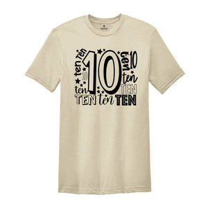 10th Birthday Shirt, Ten Birthday Shirt, 10 Years Old Shirt, 10th Birthday, Tenth Birthday T-Shirt, Birthday Party Tee