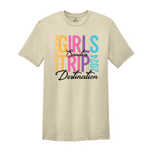 Custom Girls Trip 2024 Shirt, Personalized Girl Vacation Shirt, Weekend Matching Shirts, Beach Shirt, Summer Shirt, Vacay Mode Shirt