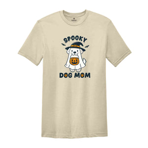 Spooky Dog Mom Shirt, Dog Lover Shirt, Dog Mama Shirt, Spooky Season Shirt, Dog Shirt, Ghost Shirt, Halloween Gift, Pumpkin Shirt