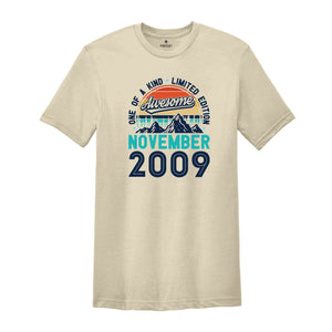 One Of A Kind Limited Edition Birthday 2009 Shirt, 15 Years Old Shirt, Birthday Party Shirt, Birthday Shirt, Family Birthday Party