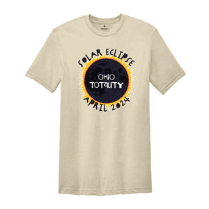 Ohio Totality Shirt, Ohio Total Solar Eclipse Shirt, Celestial Shirt, Eclipse Event 2024 Shirt, April 8th 2024