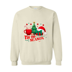 Tis The Season Sweatshirt, Christmas Tis The Season Sweatshirt, Merry Christmas Shirt, Christmas Sweatshirt, Cute Winter Sweatshirt