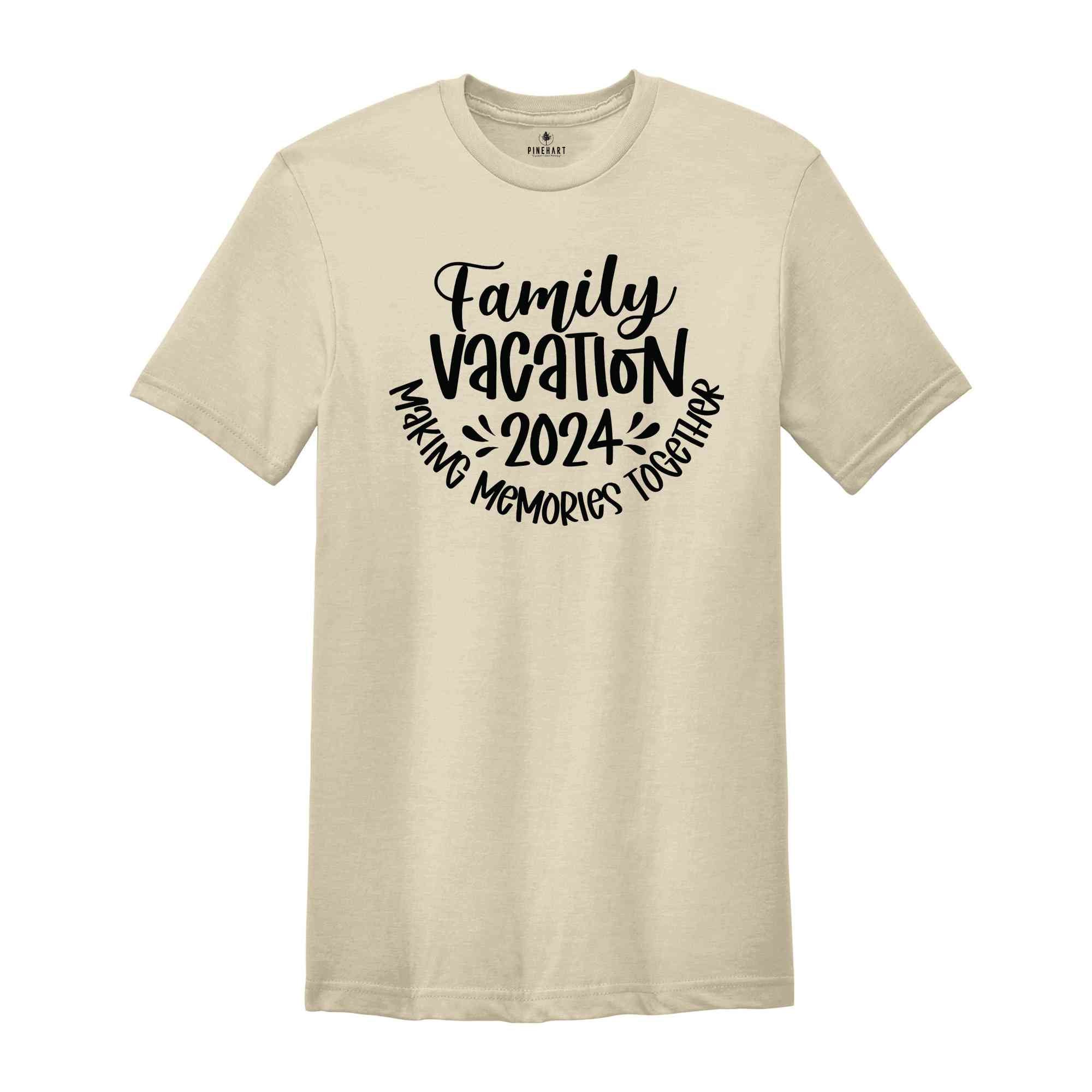 Family Vacation 2024 Making Memories Together Shirt, Family Matching Vacation Shirt, Family Trip 2024 T-Shirt, Summer Vacation Tee