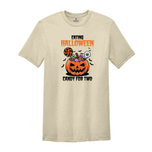 Eating Halloween Candy for Two Shirt, Halloween Shirt, Pregnancy Announcement Shirt, Baby Reveal Shirt, Halloween Pregnant Mom Tee