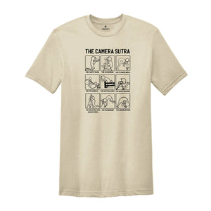 The Camera Sutra T-Shirt, Funny Camera Lovers Shirt, Photographer Shirt, Camera Photography Shirt, Gifts For Photographers